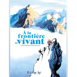 A LA FRONTIERE DU VIVANT