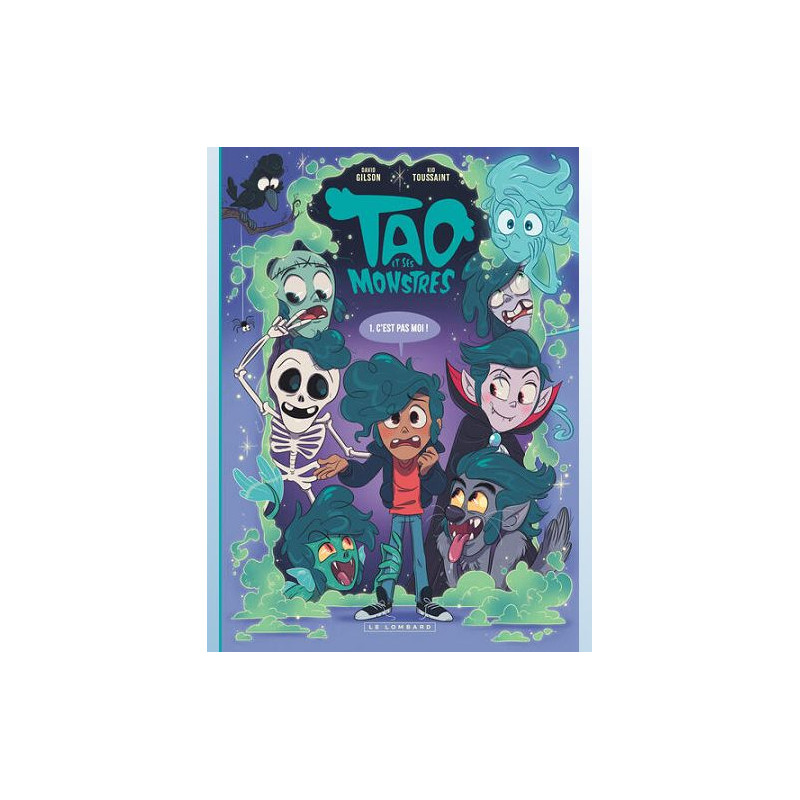 TAO ET SES MONSTRES TOME 1 C EST PAS MOI