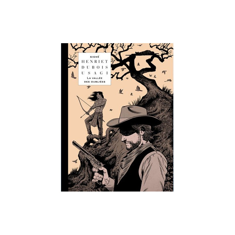 SIGNE LA VALLEE DES OUBLIEES EDITION SPECIALE N ET B