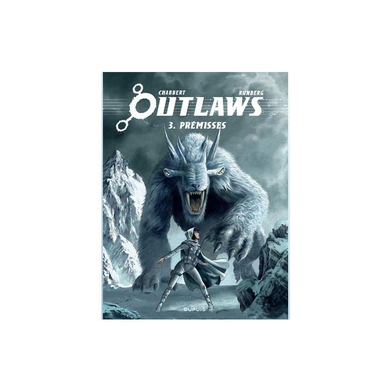 OUTLAWS TOME 3 PREMISSES
