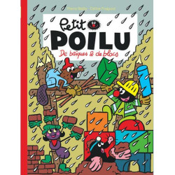 PETIT POILU TOME 32 DE BRIQUES ET DE BLOCS