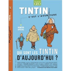 TINTIN C EST L AVENTURE N 25 QUI SONT LES TINTIN D AUJOURD HUI