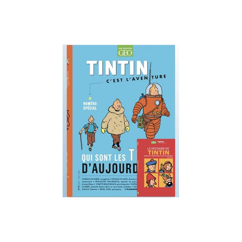 TINTIN C EST L AVENTURE N 25 QUI SONT LES TINTIN D AUJOURD HUI OFFRE JUMELEE