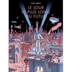 LE JOUR LE PLUS LONG DU FUTUR