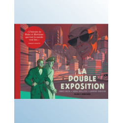 BLAKE ET MORTIMER HORS SERIE TOME 13 LA DOUBLE EXPOSITION COLLECTION LE NOUVEAU CHAPITRE