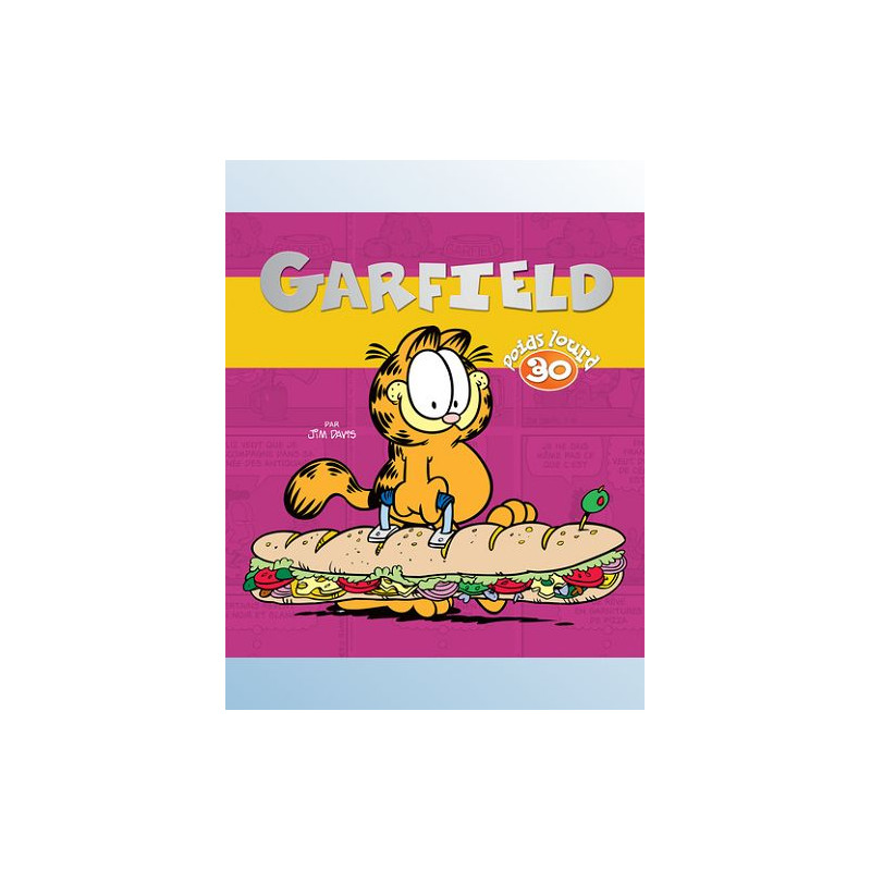 GARFIELD POIDS LOURD TOME 30
