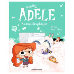 BD MORTELLE ADELE TOME 17 KARMASTROPHIQUE