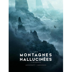 LES MONTAGNES HALLUCINEES ILLUSTRE PAR BARANGER INTEGRALE