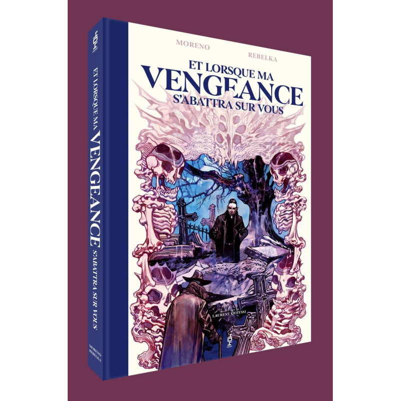 ET LORSQUE MA VENGEANCE S ABATTRA SUR VOUS