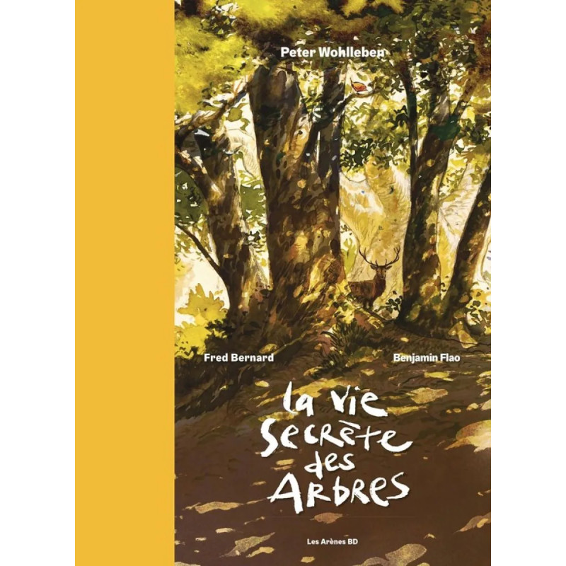 LA VIE SECRETE DES ARBRES EN BD EDITION LUXE