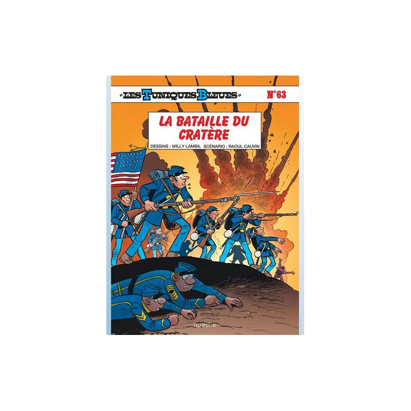 LES TUNIQUES BLEUES TOME 63 LA BATAILLE DU CRATERE