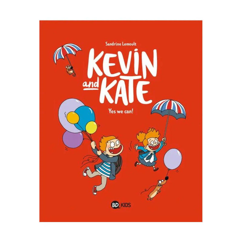 KEVIN AND KATE TOME 03 YES WE CAN