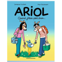 ARIOL TOME 21 QUAND J ETAIS PETIT ANON