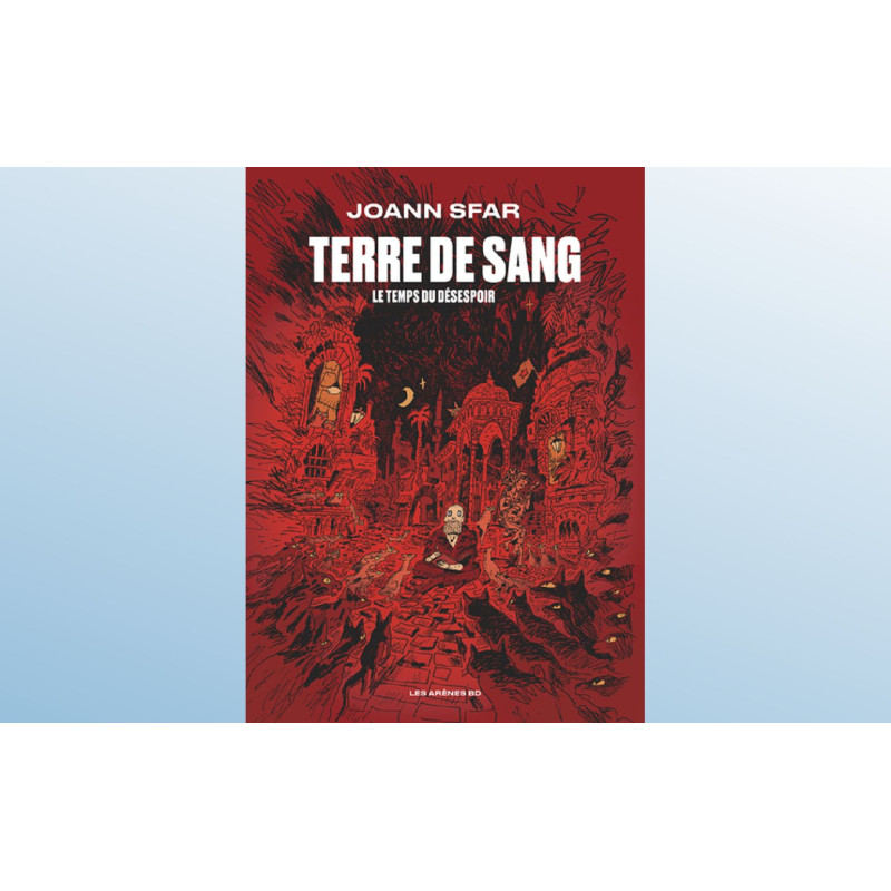 TERRE DE SANG LE TEMPS DU DESESPOIR