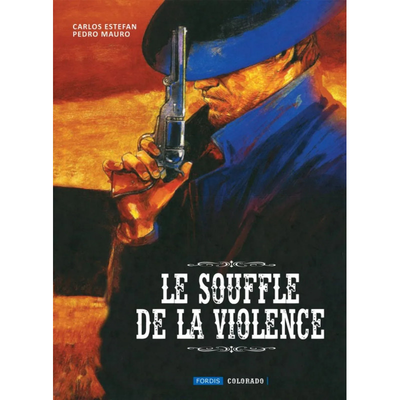 LE SOUFFLE DE LA VIOLENCE