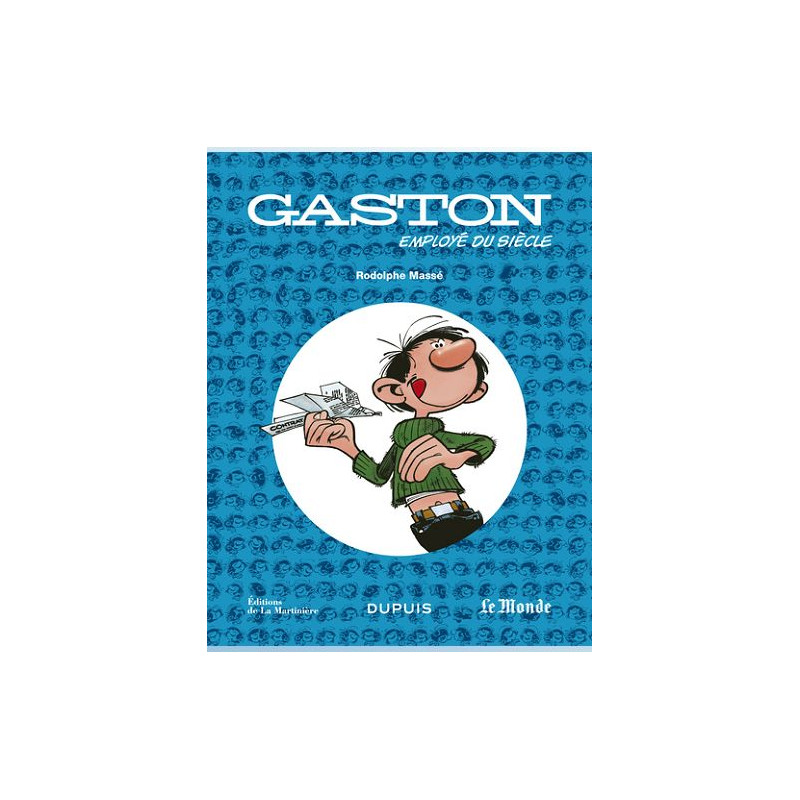 GASTON EMPLOYE DU SIECLE