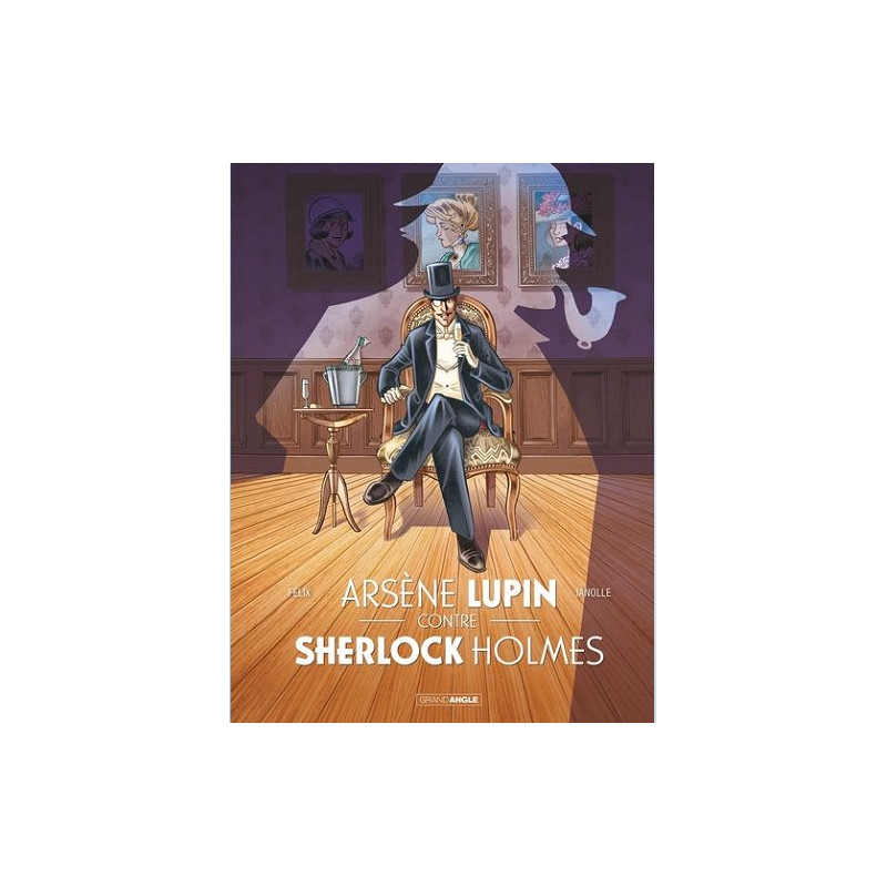 ARSENE LUPIN CONTRE SHERLOCK HOLMES INTEGRALE HISTOIRE COMPLETE