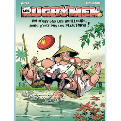 LES RUGBYMEN TOME 24 ON N EST PAS LES MEILLEURS MAIS C EST PAS LES PLUS FORTS