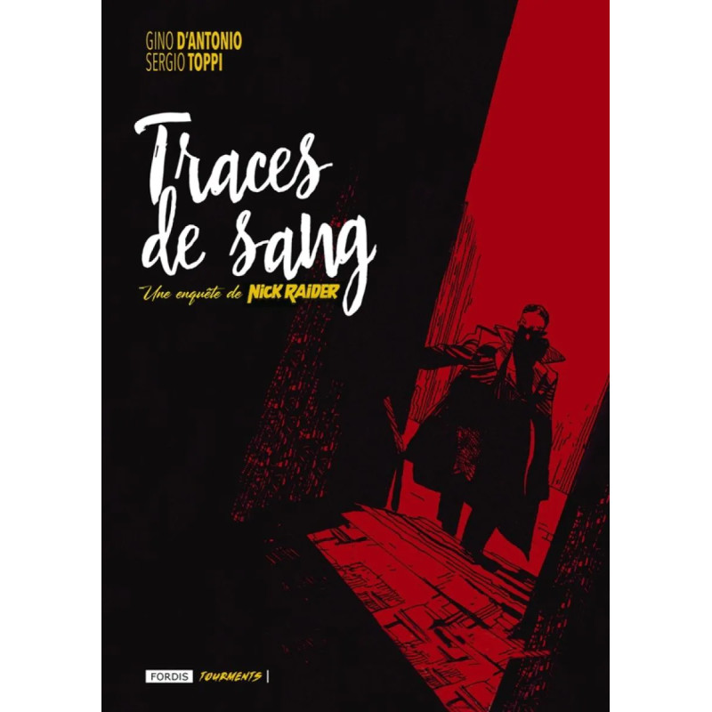 TRACES DE SANG UNE ENQUETE DE NICK RAIDER