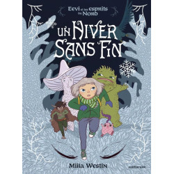 EEVI ET LES ESPRITS DU NORD UN HIVER SANS FIN