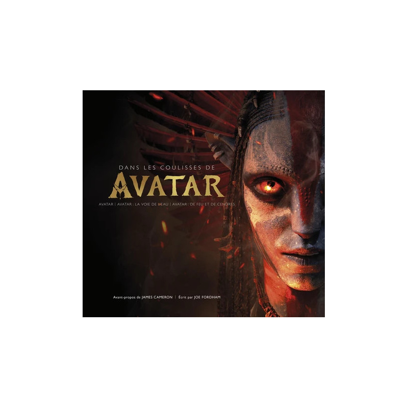 DANS LES COULISSES DE AVATAR AVATAR LA VOIE DE L'EAU AVATAR DE FEU ET