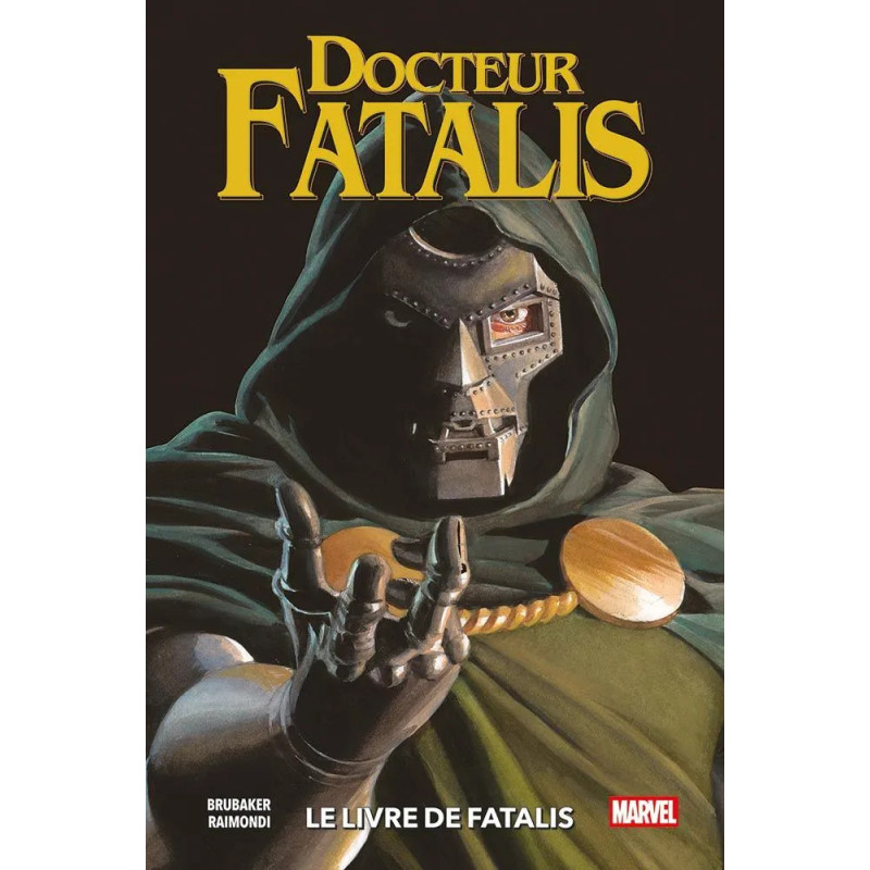 DOCTEUR FATALIS - LE LIVRE DE FATALIS