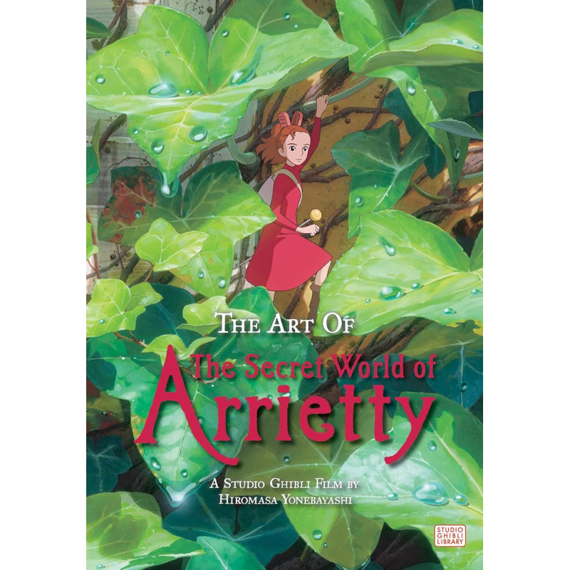 ART OF SECRET WORLD OF ARRIETTY HC