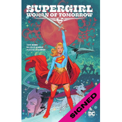 SUPERGIRL WOMAN OF TOMORROW TP SIGNED BY TOM KING