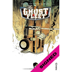 THE GHOST FLEET  TOME 0 SIGNE PAR DANIEL WARREN JOHNSON