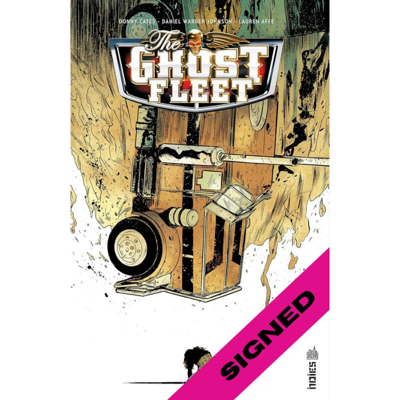 THE GHOST FLEET  TOME 0 SIGNE PAR DANIEL WARREN JOHNSON