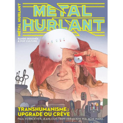 METAL HURLANT N 18 LE TRANSHUMANISME