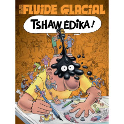FLUIDE GLACIAL LE MAGAZINE TOME 00 EDIKA MAGAZINE COLLECTOR