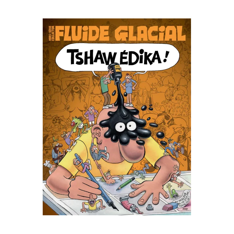 FLUIDE GLACIAL LE MAGAZINE TOME 00 EDIKA MAGAZINE COLLECTOR