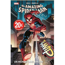 AMAZING SPIDER MAN T01 UN MONDE SANS AMOUR PRIX DECOUVERTE