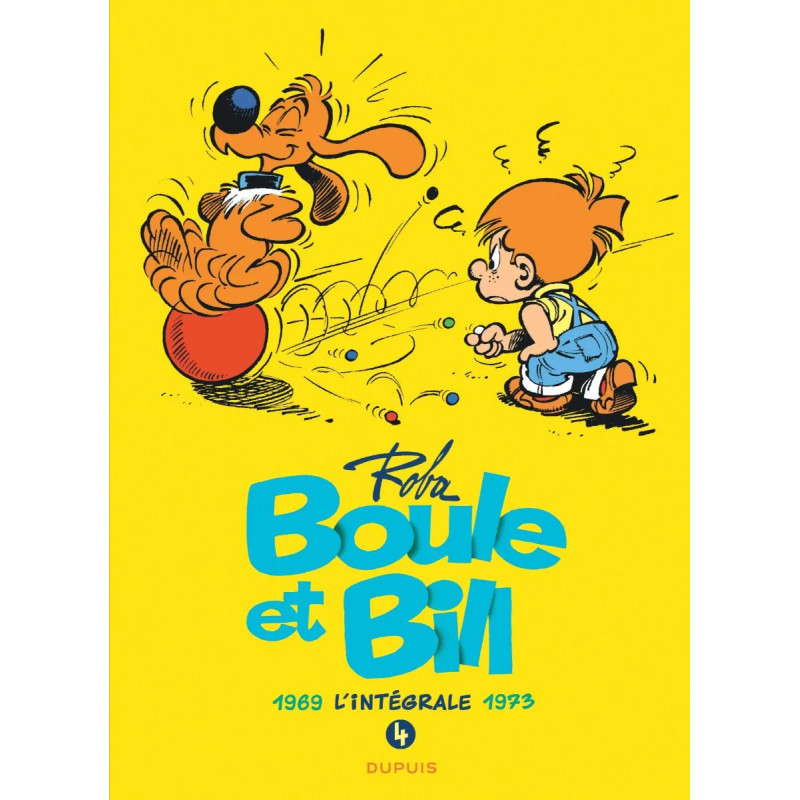 BOULE ET BILL L INTEGRALE TOME 4