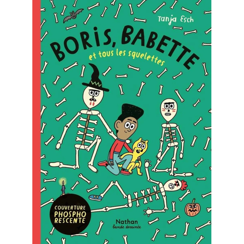 BORIS, BABETTE ET TOUS LES SQUELETTES