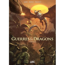 GUERRES ET DRAGONS T05 VIETNAM