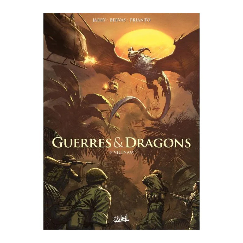 GUERRES ET DRAGONS T05 VIETNAM