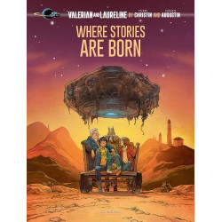 VALERIAN AND LAURELINE BY WHERE STORIES ARE BORN