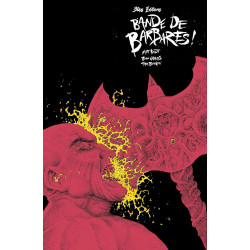 BANDE DE BARBARES