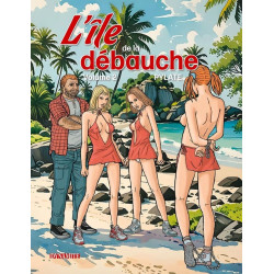 L'ILE DE LA DEBAUCHE TOME 2