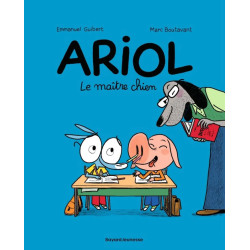 ARIOL TOME 07 LE MAITRE CHIEN