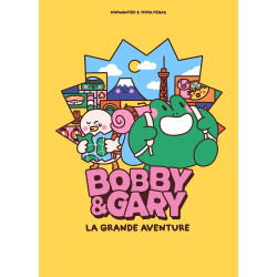 BOBBY ET GARY LA GRANDE AVENTURE