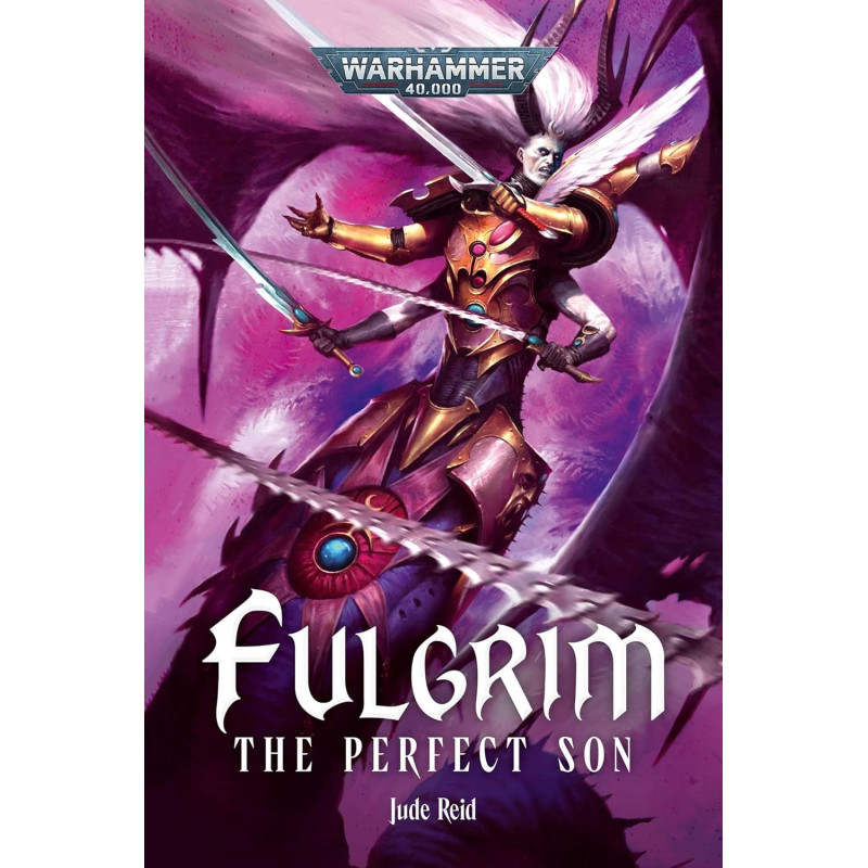 FULGRIM THE PERFECT SON