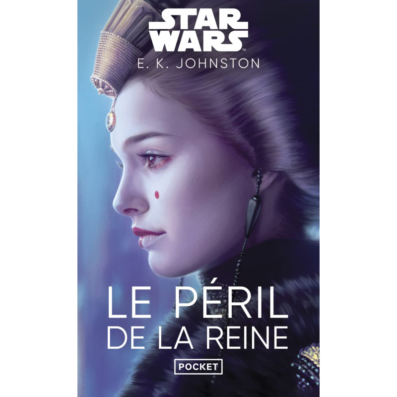 STAR WARS LE PERIL DE LA REINE