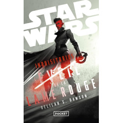 STAR WARS INQUISITORIUS L'EVEIL DE LA LAME ROUGE
