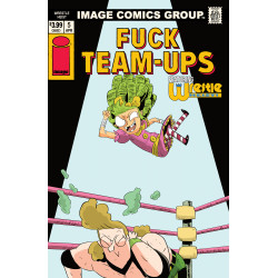 WRESTLE HEIST 5 (OF 5) C KYLE STARKS I HATE FAIRYLAND TEAM UP NSFW VAR (MR)