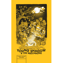 YOUNG SHADOW AND THE WATCHDOGS TP