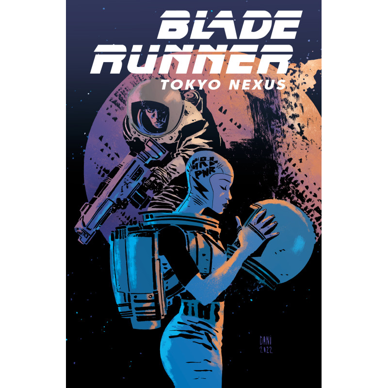 BLADE RUNNER TOKYO NEXUS TO LOSE IS TO WIN 1 (OF 4) CVR B DANI SIMPSON & BRAD SIMPSON VAR
