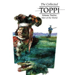 COLLECTED TOPPI HC VOL 12 MEN OF THE WORLD